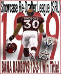 FFMastermind Bama Badboys are 1999 Showcase Re-Draft Experts League Champions!